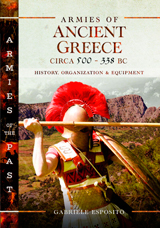 "Armies of Ancient Greece Circa 500 to 338 BC. History, Organization and Equipment." (Ejércitos de la Antigua Grecia Circa 500 a 338 a. C. Historia, organización y equipamiento.)