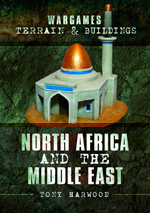 "Wargames Terrain and Buildings. North Africa and the Middle East" (Terreno y edificios de Wargames. África del Norte y Oriente Medio) "Wargames Terrain and Buildings. North Africa and the Middle East" (Terreno y edificios de Wargames. África del Norte y Oriente Medio)