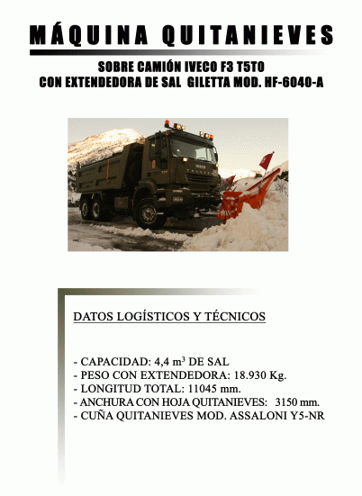 MAQUINA QUITANIEVES - SOBRE CAMION IVECO F3 T5T0 