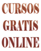 Cursos completos Gratis Online Cursos completos Gratis Online